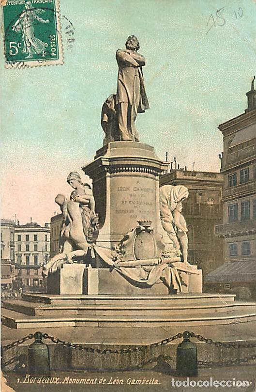 Postales: France - 33 - Bordeaux - Monument de L&eacute;on Gambetta - CPA - Voir Scans Recto-Verso