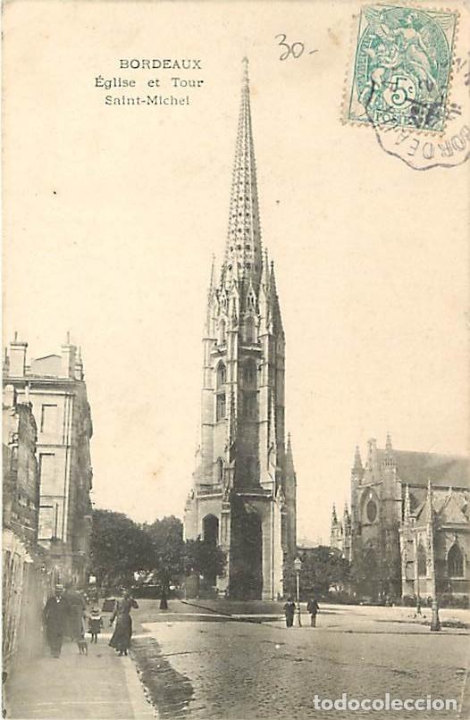 Cartoline: France - 33 - Bordeaux - Eglise et Tour Saint-Michel - Anim&eacute;e - Oblit&eacute;ration ronde de 1905 - CPA - V