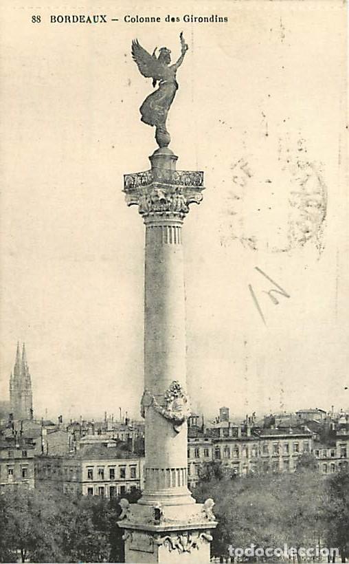 Cartoline: France - 33 - Bordeaux - Colonne des Girondins - CPA - Voir Scans Recto-Verso