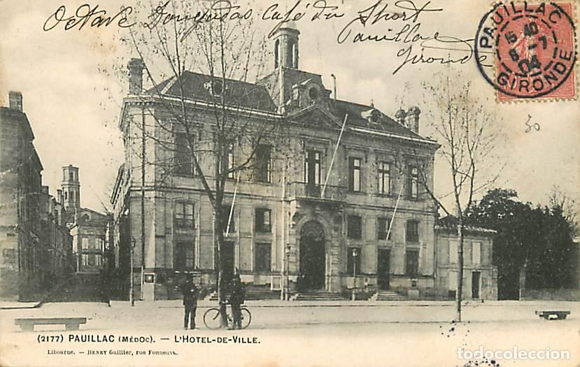 Postales: France - 33 - Pauillac - L'Hotel de Ville - Anim&eacute;e - Correspondance - Oblit&eacute;ration ronde de 1904 - C