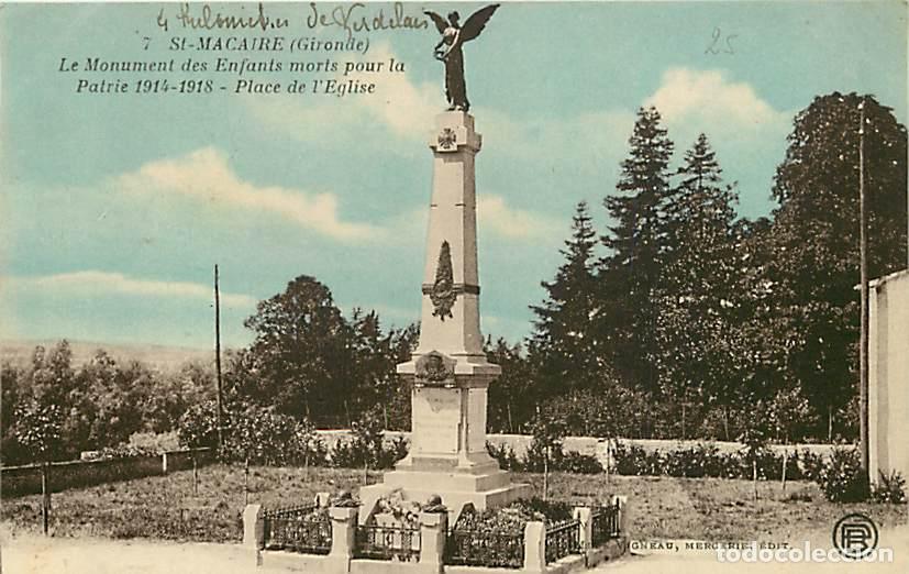 Postales: France - 33 - Saint Macaire - Le Monument aux Morts de la Grande Guerre (1914-1918) - CPA - Voir Sca