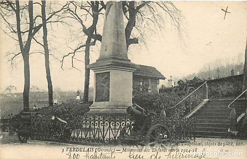 Postales: France - 33 - Verdelais - Le Monument aux Morts de la Grande Guerre (1914-1918) - CPA - Voir Scans R