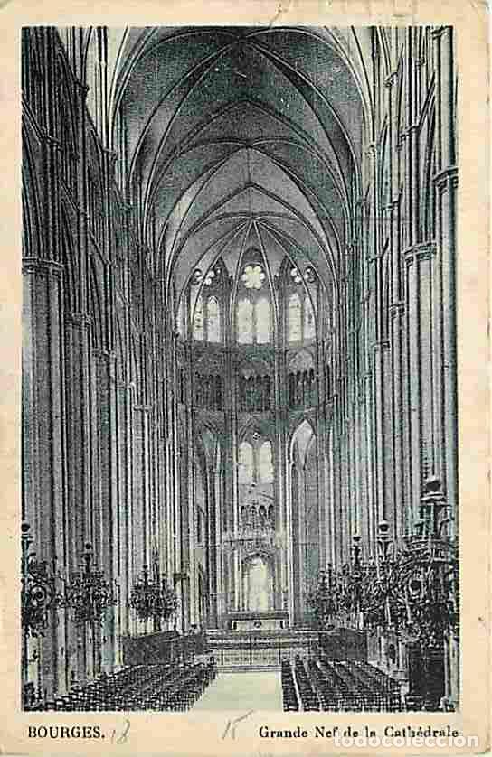 Postales: France - 18 - Bourges - Grande Nef de la Cath&eacute;drale - Oblit&eacute;ration ronde de 1939 - CPA - Voir Scans