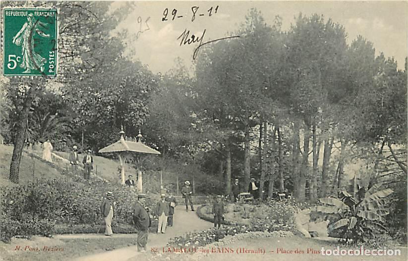 Postales: France - 34 - Lamalou les Bains - Place des Pins au Parc de l'Uselave - Anim&eacute;e - Oblit&eacute;ration ronde