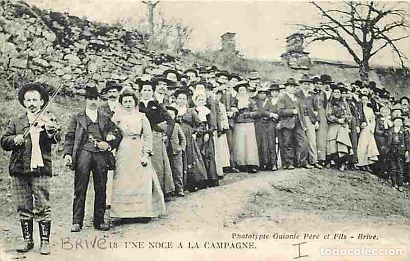 Cartoline: France - 19 - Brive - Une Noce &agrave; la Campagne - Anim&eacute;e - Violoniste - Folklore - CPA - Voir Scans Rec