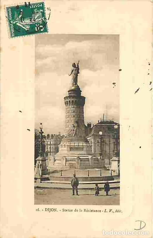 Cartes Postales: France - 21 - Dijon - Statue de la R&eacute;sistance - Anim&eacute;e - Oblit&eacute;ration ronde de 1911 - Etat l&eacute;ger pli