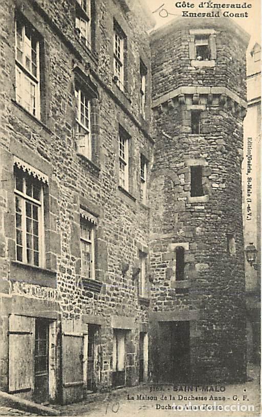 Postais: France - 35 - Saint Malo - La Maison de la Duchesse Anne - CPA - Voir Scans Recto-Verso