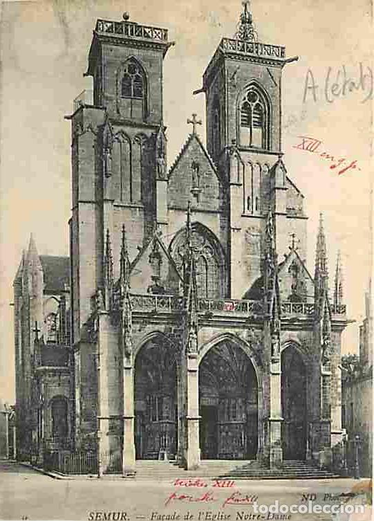 Postais: France - 21 - Semur - Fa&ccedil;ade de l'Eglise Notre Dame - Attention &agrave; l'&eacute;tat - CPA - Voir Scans Recto-Ve