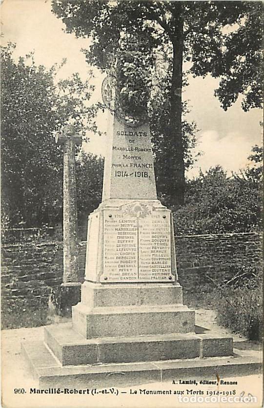 Postales: France - 35 - Marcill&eacute;-Robert - Le Monument aux Morts 1914-1918 - CPA - Voir Scans Recto-Verso