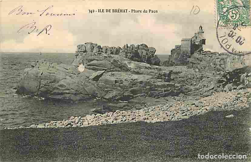 Postales: France - 22 - Ile de Br&eacute;hat - Phare du Paon - CPA - Voir Scans Recto-Verso