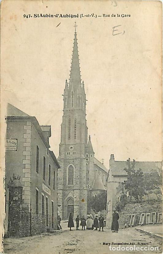 Postales: France - 35 - Saint Aubert d'Aubign&eacute; - Rue de la Gare - Anim&eacute;e - Correspondance - Voyag&eacute;e en 1916 -