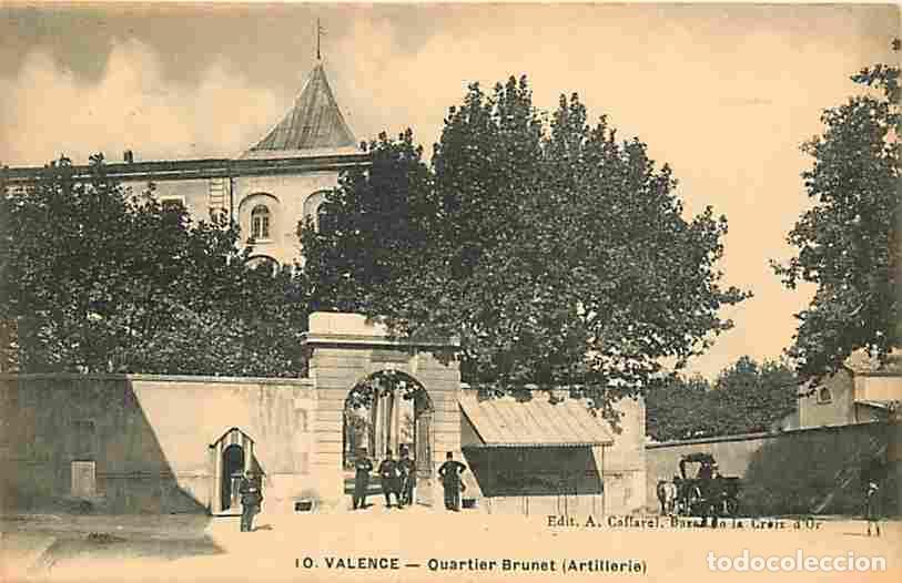 Cartes Postales: France - 26 - Valence - Quartier Brunet (Artillerie) - Anim&eacute;e - Soldats - Militaria - CPA - Voir Sc