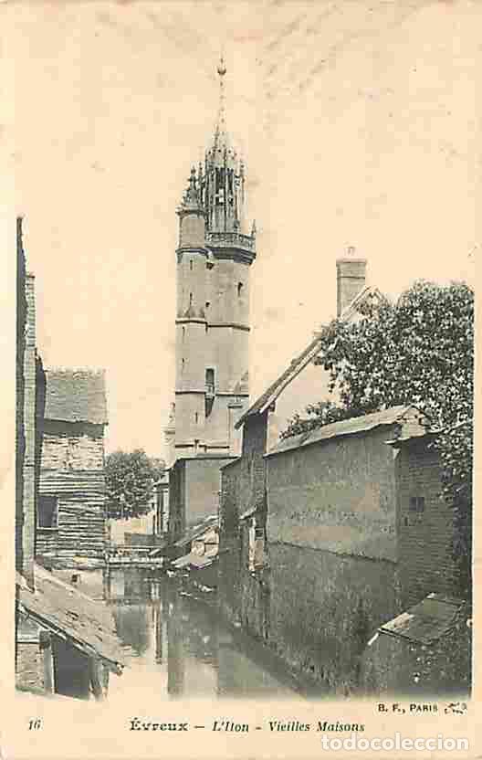 Cartes Postales: France - 27 - Evreux - L'Iton - Vieilles Maisons - CPA - Voir Scans Recto-Verso