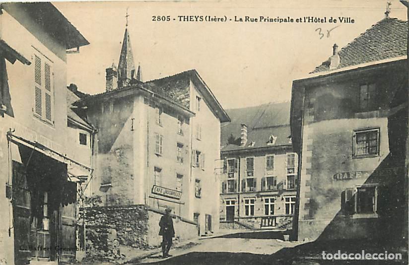 Postcards: France - 38 - Theys - La rue principale et l'Hotel de Ville - Anim&eacute;e - Oblit&eacute;ration ronde de 1922 -