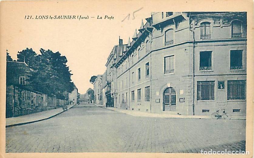 Postais: France - 39 - Lons le Saunier - La Poste - CPA - Voir Scans Recto-Verso