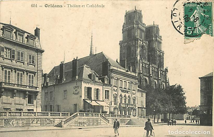Postcards: France - 45 - Orl&eacute;ans - Th&eacute;&acirc;tre et Cath&eacute;drale - Anim&eacute;e - Oblit&eacute;ration ronde de 1909 - CPA - Voir Sca