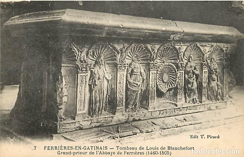 Postcards: France - 45 - Ferri&egrave;res en Gatinais - Tombeau de Louis de Blanchefort - Grand-prieur de l'Abbaye de