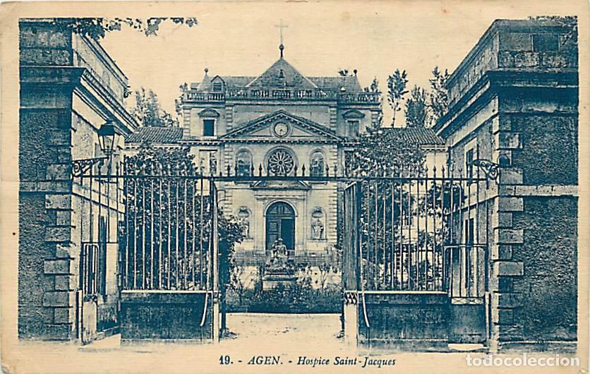 Postcards: France - 47 - Agen - Hospice Saint-Jacques - Correspondance - CPA - Voir Scans Recto-Verso