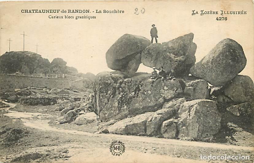 Postcards: France - 48 - Chateauneuf de Randon - La Souch&egrave;re - Curieux blocs granitiques - Anim&eacute;e - CPA - Voir