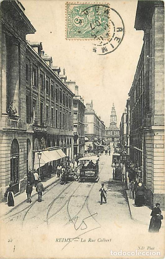 Cartoline: France - 51 - Reims - La Rue Colbert - Anim&eacute;e - Tramway - Oblit&eacute;ration ronde de 1907 - CPA - Voir Sc