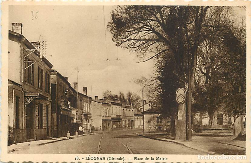 Postales: France - 33 - L&eacute;ognan - Place de la Mairie - CPA - Voir Scans Recto-Verso