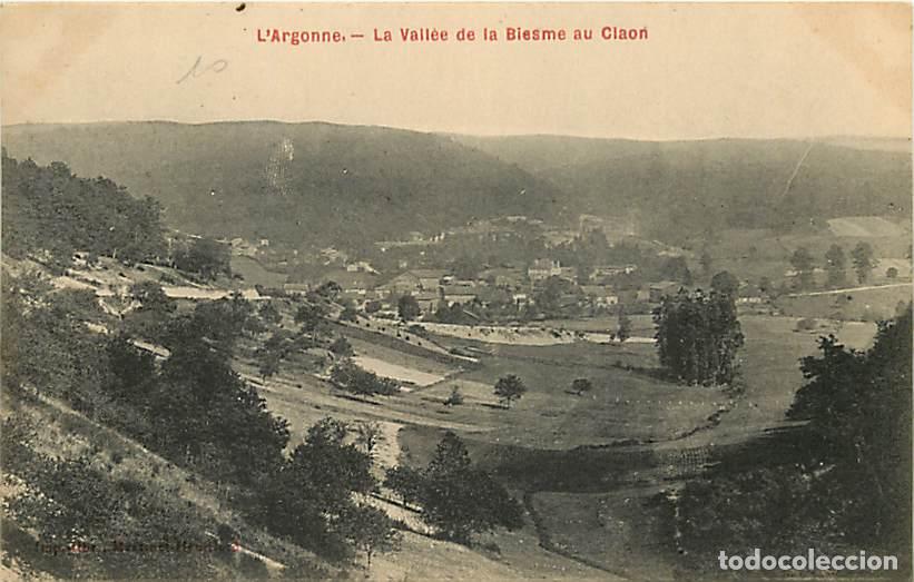Postales: France - 51 - Le Claon - La Vall&eacute;e de la Biesme au Claon - Correspondance - Voyag&eacute;e en 1910 - CPA -