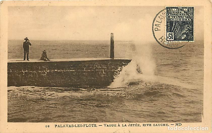 Postales: France - 34 - Palavas les Flots - Vague &agrave; la Jet&eacute;e , Rive Gauche - Anim&eacute;e - Oblit&eacute;ration ronde de 19