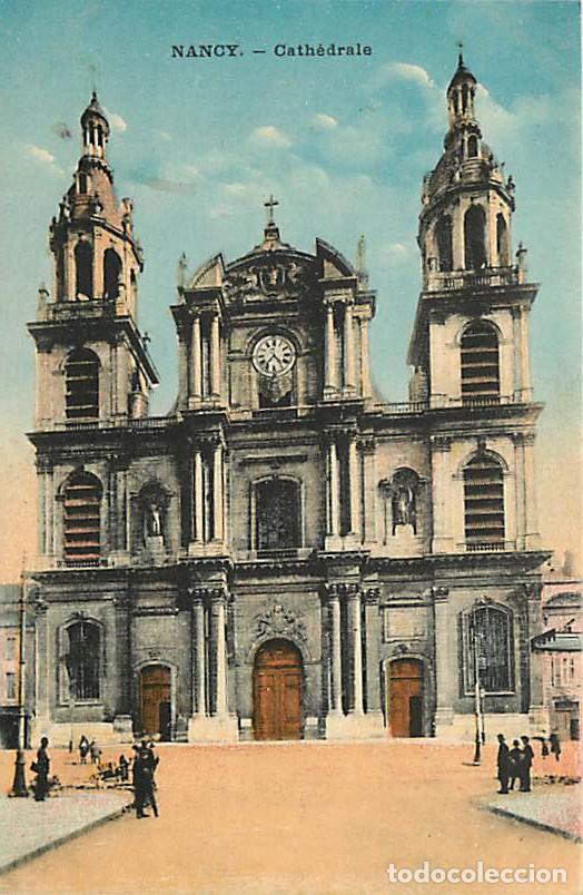 Postais: France - 54 - Nancy - La Cath&eacute;drale - Coloris&eacute;e - CPA - Voir Scans Recto-Verso