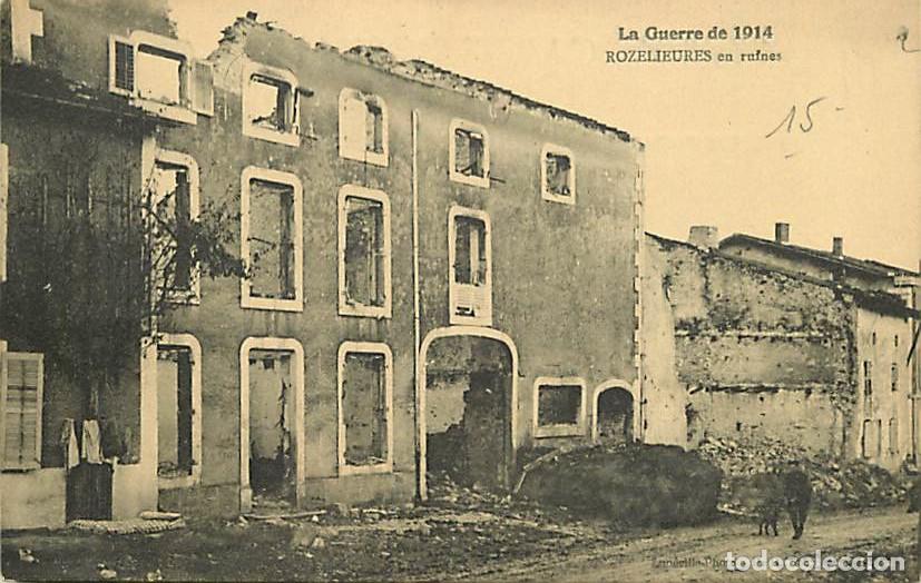 Postais: France - 54 - Rozelieures - Guerre 1914-1918 - Ruines - Anim&eacute;e - CPA - Voir Scans Recto-Verso