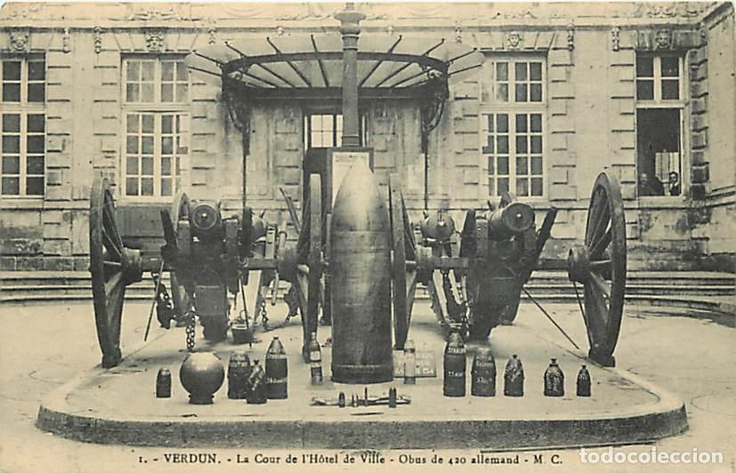 Postais: France - 55 - Verdun - La Cour de l'H&ocirc;tel de Ville - Obus de 420 allemand - Oblit&eacute;ration ronde de 19