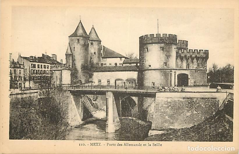 Postales: France - 57 - Metz - Porte des Allemands et la Seille - Anim&eacute;e - CPA - Voir Scans Recto-Verso