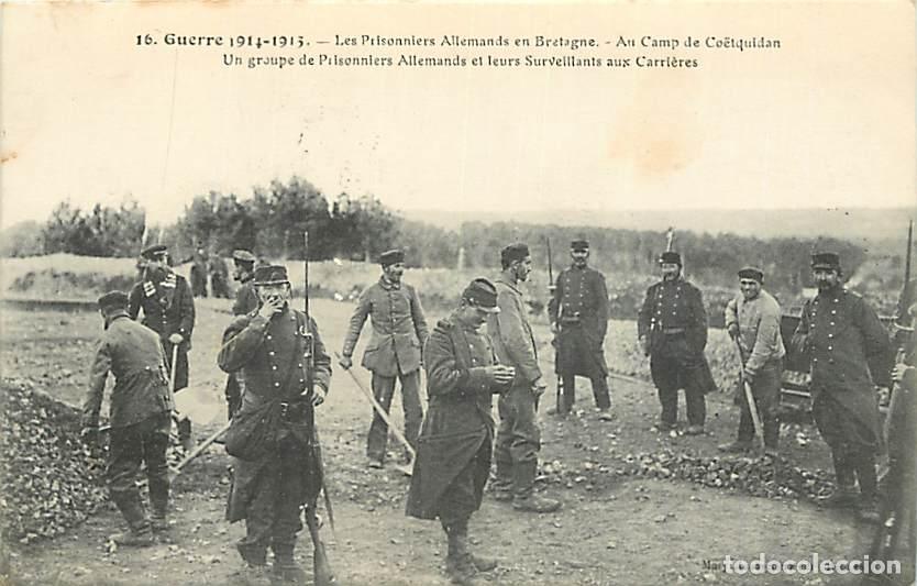 Postales: France - 56 - Camp de Coetquidan - Guerre 1914-1918 - Les Prisonniers Allemands en Bretagne - Un gro