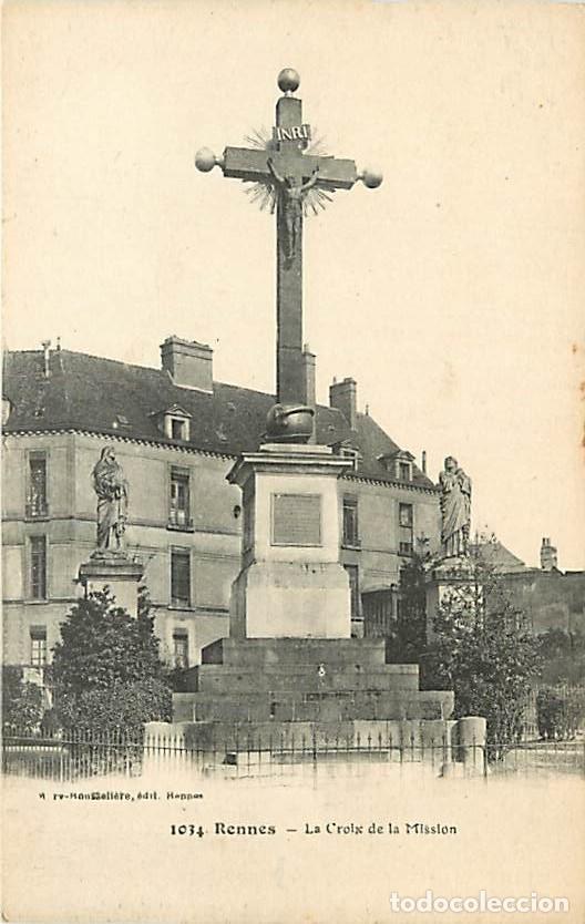Postales: France - 35 - Rennes - La Croix de la Mission - CPA - Voir Scans Recto-Verso