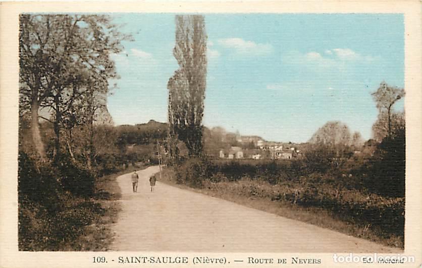 Postkarten: France - 58 - Saint-Saulge - Route de Nevers - Anim&eacute;e - CPA - Voir Scans Recto-Verso