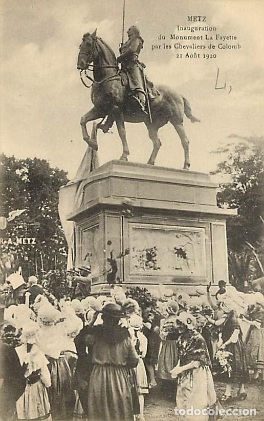 Postkarten: France - 57 - Metz - Inauguration du Monument La Fayette par les Chevaliers de Colomb le 21 Ao&ucirc;t 192