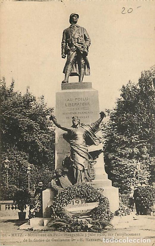 Cartoline: France - 57 - Metz - Monument du Poilu inaugur&eacute; le 5 juin 1922 sur l'emplacement de la Statue de Gui