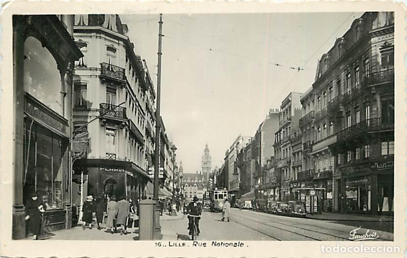 Cartoline: France - 59 - Lille - Rue Nationale - Anim&eacute;e - Tramway - Automobiles - CPA - Voir Scans Recto-Verso