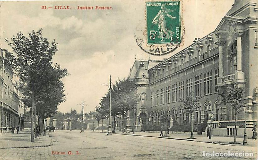 Cartoline: France - 59 - Lille - L'Institut Pasteur - Anim&eacute;e - Oblit&eacute;ration ronde de 1912 - CPA - Voir Scans Re