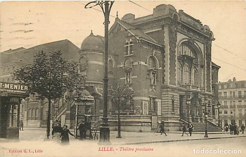Cartoline: France - 59 - Lille - Th&eacute;atre Provisoire - Anim&eacute;e - Correspondance - Oblit&eacute;ration ronde de 1924 - CP
