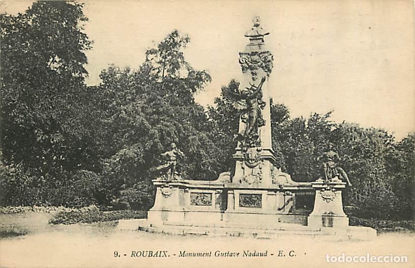 Postales: France - 59 - Roubaix - Monument Gustave Nadaud - Oblit&eacute;ration ronde de 1923 - CPA - Voir Scans Rect