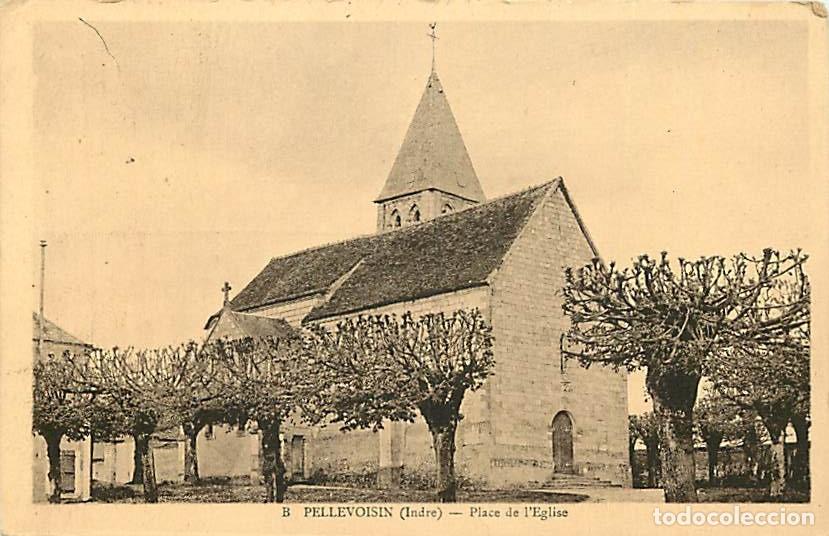 Postales: France - 36 - Pellevoisin - Place de l'Eglise - Oblit&eacute;ration ronde de 1945 - Correspondance - CPA -