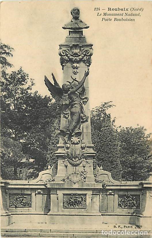Postales: France - 59 - Roubaix - Le Monument Nadaud - Po&egrave;te Rouhaisien - Correspondance - Voyag&eacute;e en 1919 - C