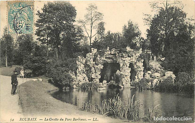 Cartes Postales: France - 59 - Roubaix - Le Parc Barbieux - La Grotte - Anim&eacute;e - Oblit&eacute;ration ronde de 1906 - CPA - V