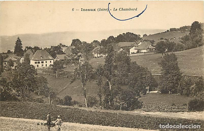 Cartoline: France - 38 - Izeaux - Le Chambard - Anim&eacute;e - CPA - Voir Scans Recto-Verso