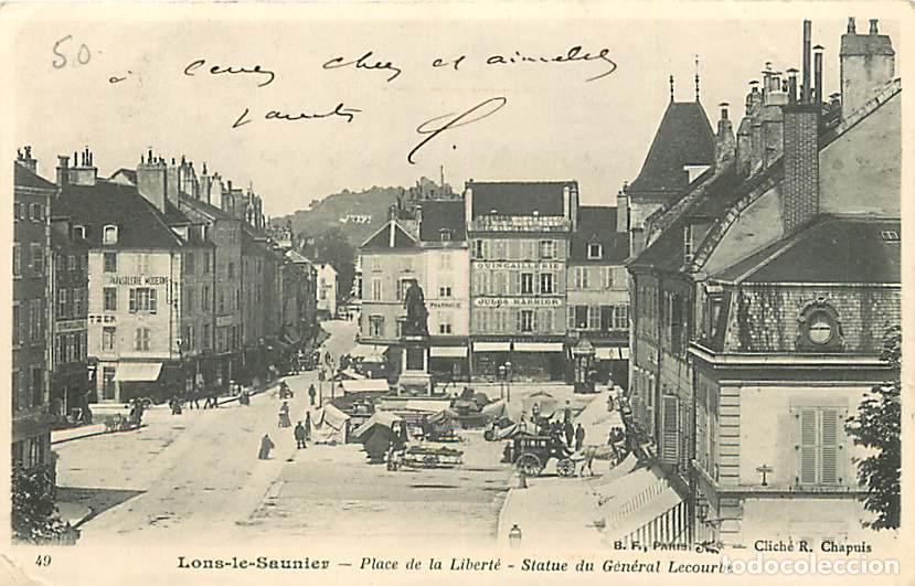 Cartoline: France - 39 - Lons le Saunier - Place de la Libert&eacute; - Statue du G&eacute;n&eacute;ral Lecourbe - Anim&eacute;e - Pr&eacute;curse