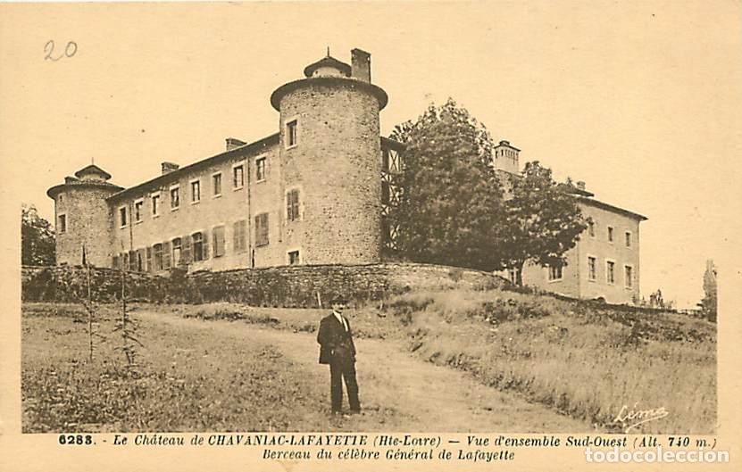 Cartoline: France - 43 - Chavaniac-Lafayette - Le Ch&acirc;teau - Vue d'ensemble Sud-Ouest - Berceau du c&eacute;l&egrave;bre G&eacute;n&eacute;r