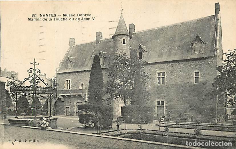 Cartoline: France - 44 - Nantes - Mus&eacute;e Dobr&eacute;e - Manoir de la Touche ou de Jean V - Oblit&eacute;ration ronde de 1934