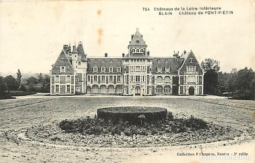 Postkarten: France - 44 - Blain - Ch&acirc;teau de Pont-Pl&eacute;tin - CPA - Voir Scans Recto-Verso
