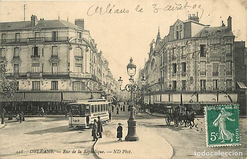 Postkarten: France - 45 - Orl&eacute;ans - Rue de la R&eacute;publique - Anim&eacute;e - Tramway - CPA - Voir Scans Recto-Verso