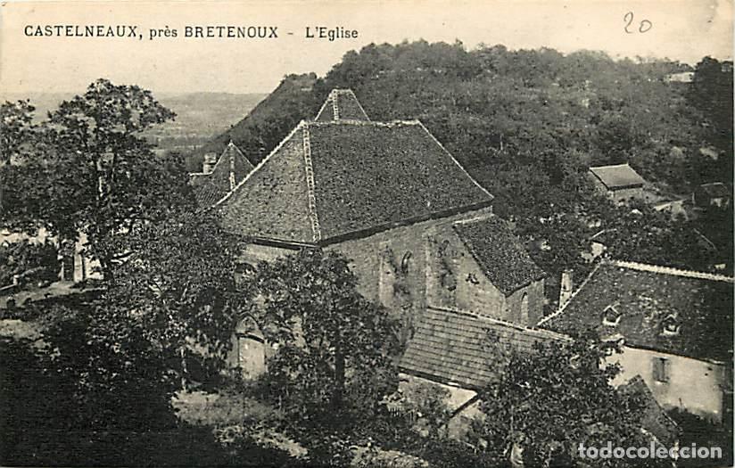 Postkarten: France - 46 - Castelneaux - Pr&egrave;s Bretenoux - L'Eglise - CPA - Voir Scans Recto-Verso